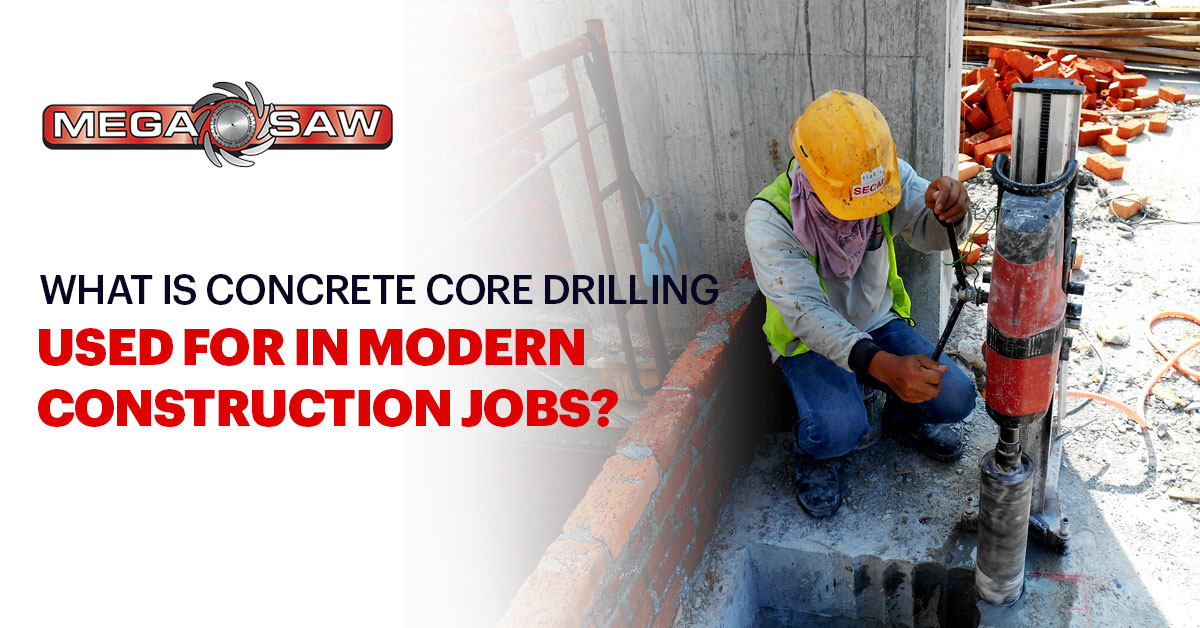 Concrete Core Drilling in Construction Megasaw Megasaw