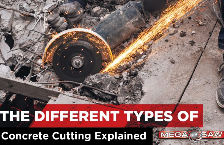 The Different Types of Concrete Cutting Explained