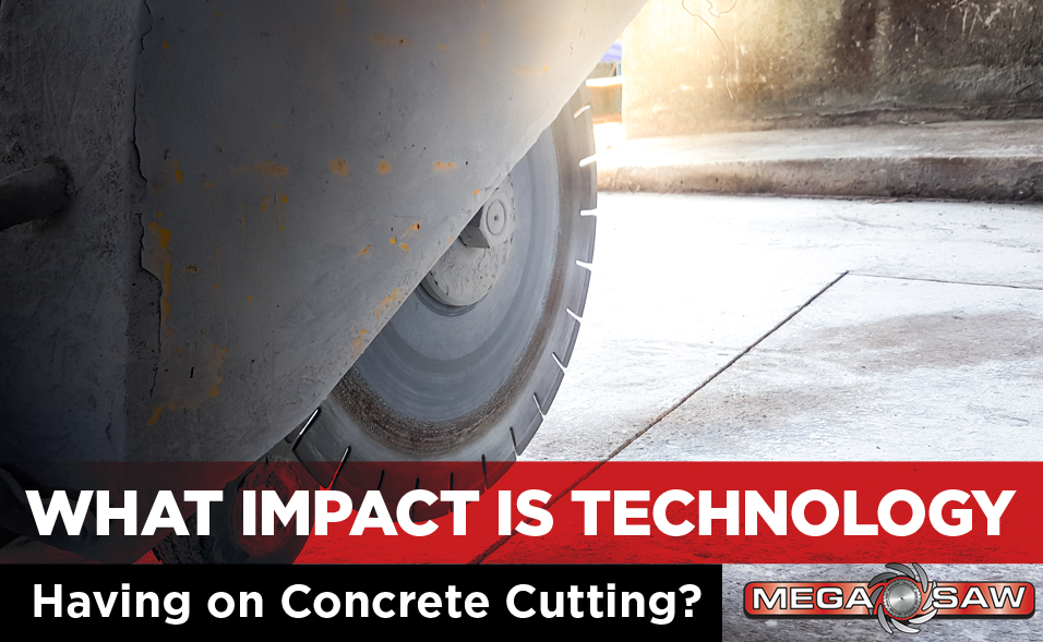 What Impact is Technology Having on Concrete Cutting