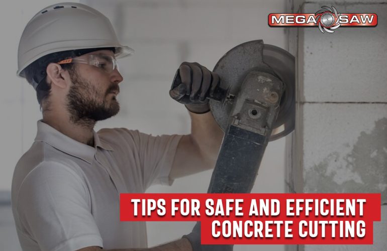 Safe And Efficient Concrete Cutting